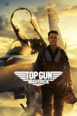 Nonton film Top Gun: Maverick (2022) idlix , lk21, dutafilm, dunia21