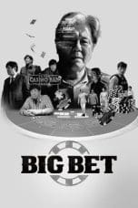 Nonton film Big Bet (2022) idlix , lk21, dutafilm, dunia21