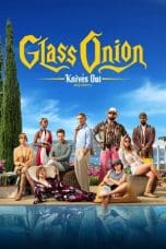 Nonton film Glass Onion: A Knives Out Mystery (2022) idlix , lk21, dutafilm, dunia21