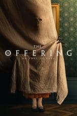 Nonton film The Offering (2023) idlix , lk21, dutafilm, dunia21