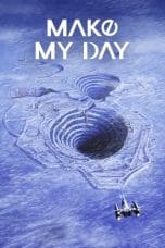 Nonton film MAKE MY DAY (2023) idlix , lk21, dutafilm, dunia21